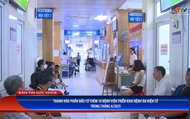 Bản tin Sức khỏe 3/6/2025
