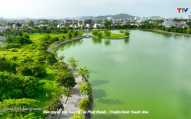 Thanh Hóa - Góc nhìn từ trên cao: Lung linh bóng nước