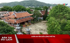 Bản tin Du lịch ngày 16/8/2025