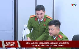 Bản tin An ninh ngày 17/01/2026