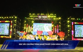 Bản tin Văn hóa ngày 02/01/2026