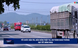 An toàn giao thông 24h ngày 10/02/2026