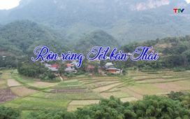 Phóng sự: Rộn ràng Tết bản Thái