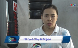 Ký ức thể thao: Bùi Thị Quỳnh- Nước mắt và vinh quang cùng Muay