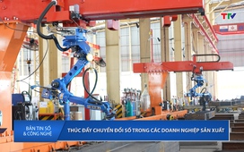 Bản tin Số và Công nghệ ngày 15/4/2025