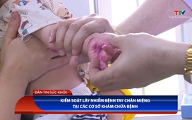 Bản tin Sức khỏe 18/04/2026