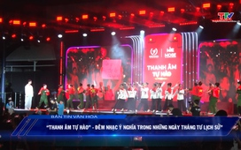 Bản tin Văn hóa ngày 27/4/2026