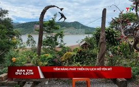Bản tin Du lịch ngày 25/6/2026