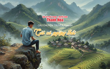 [Podcast] Gió có ngừng thổi | Câu chuyện truyền thanh