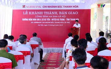 Agribank Bắc Thanh Hóa tài trợ xây dựng Trường Mầm non khu A, xã Hà Tiến, huyện Hà Trung