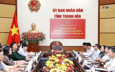 Hội đồng  Bầu cử quốc gia tổng kết công tác bầu cử