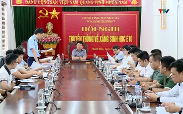 Tăng cường tuyên truyền về sử dụng xăng sinh học E10