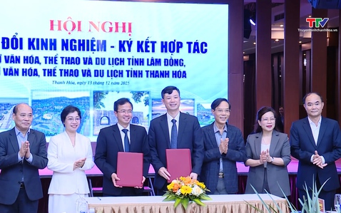 Ký kết phối hợp Sở Văn hóa, Thể thao và Du lịch 2 tỉnh Thanh Hóa – Lâm Đồng