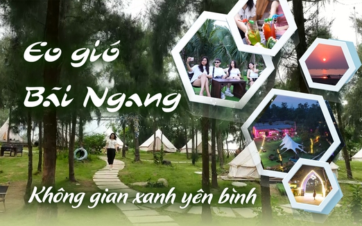 Eo gió bãi ngang – Không gian xanh yên bình