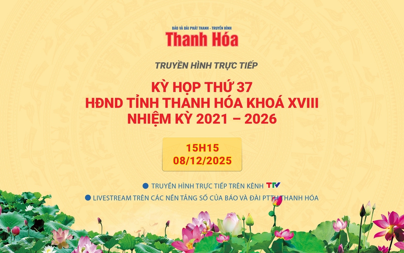 Trực tiếp: Phiên thứ hai Kỳ họp thứ 37, HĐND tỉnh Thanh Hóa khoá XVIII, nhiệm kỳ 2021 - 2026