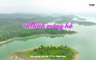 Thanh Hóa - Góc nhìn từ trên cao: Mênh mông hồ