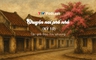 Chuyện nơi phố nhỏ - Kỳ 10 | Đào Hữu Phương | TTV Podcast