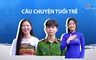 Đất và người Xứ Thanh: Câu chuyện tuổi trẻ
